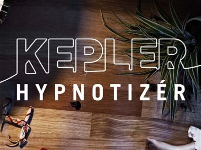 Kepler - Hypnotizér