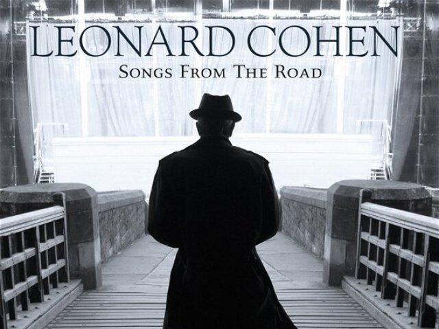 Leonard Cohen: Songs From The Road