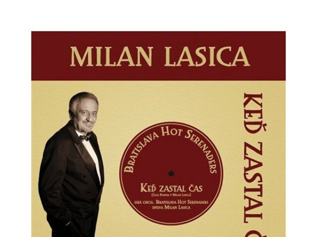 Milan Lasica a Bratislava Hot Serenaders – Keď zastal čas