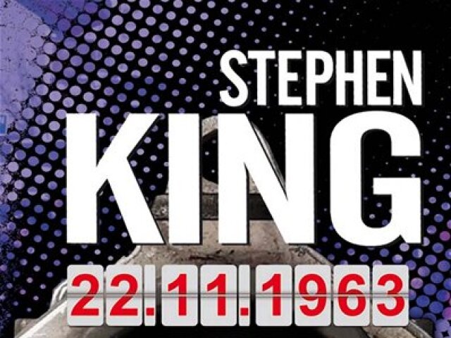 Stephen King - 22.11.1963