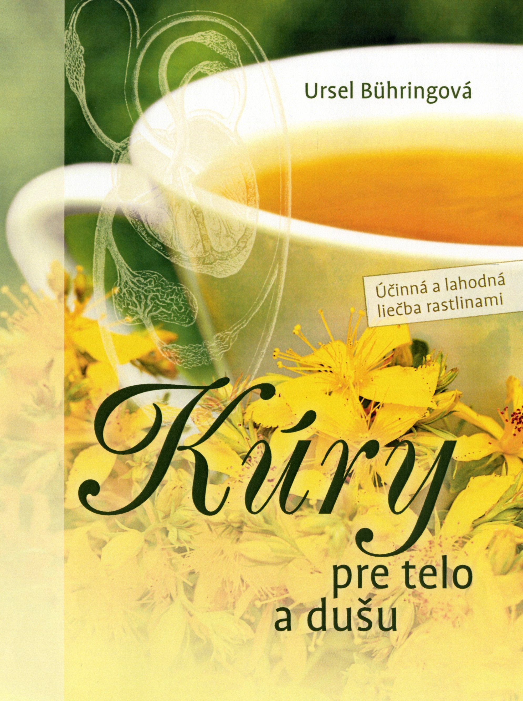 Ursel Bühringová: Kúry pre telo a dušu