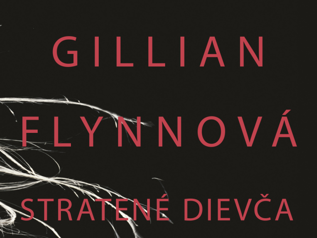 Gillian Flynnová : Stratené dievča