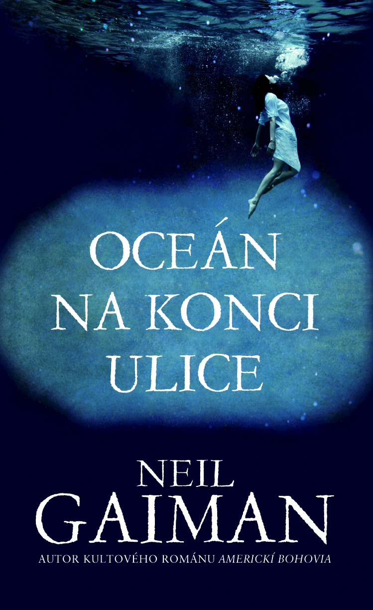 Neil Gaiman

Oceán na konci ulice