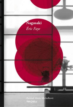 Éric Faye: Nagasaki