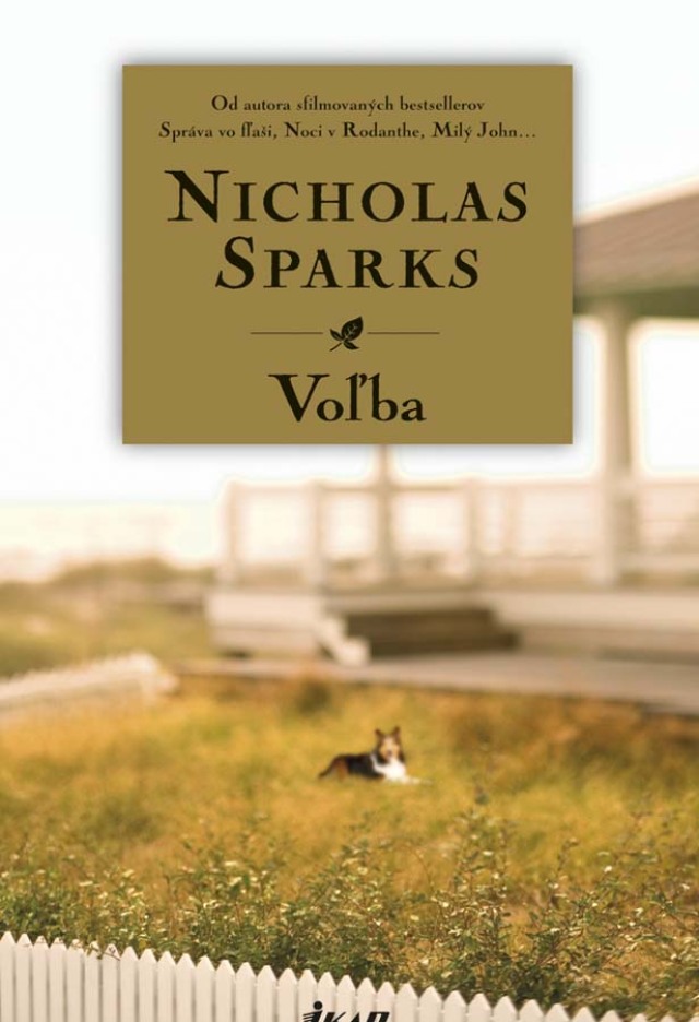 Nicholas Sparks - Voľba