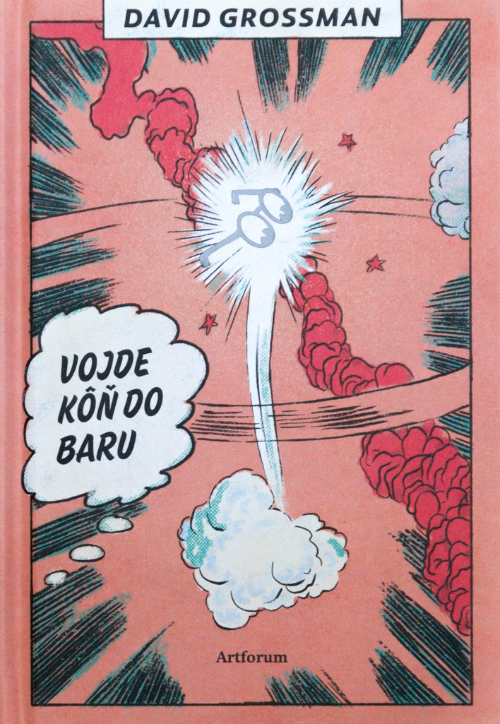 David Grossman: Vojde kôň do baru