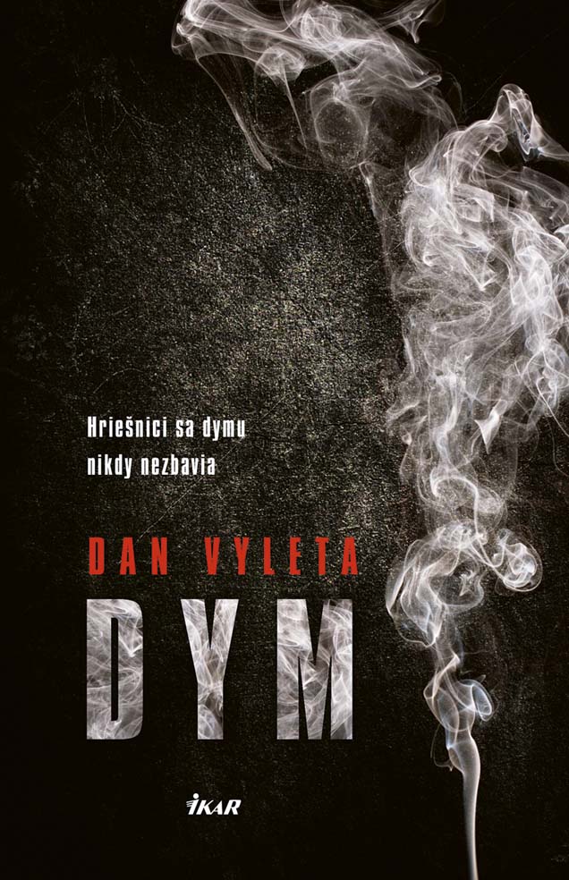 Dan Vyleta - Dym.