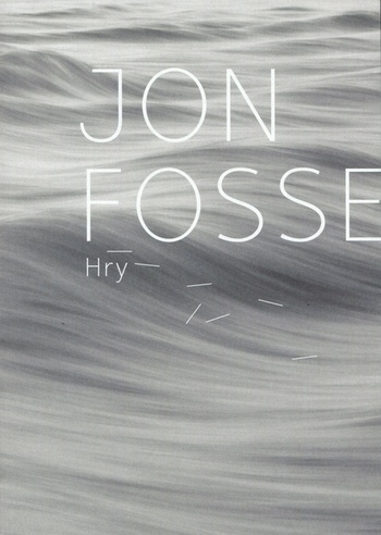 Jon Fosse: Hry