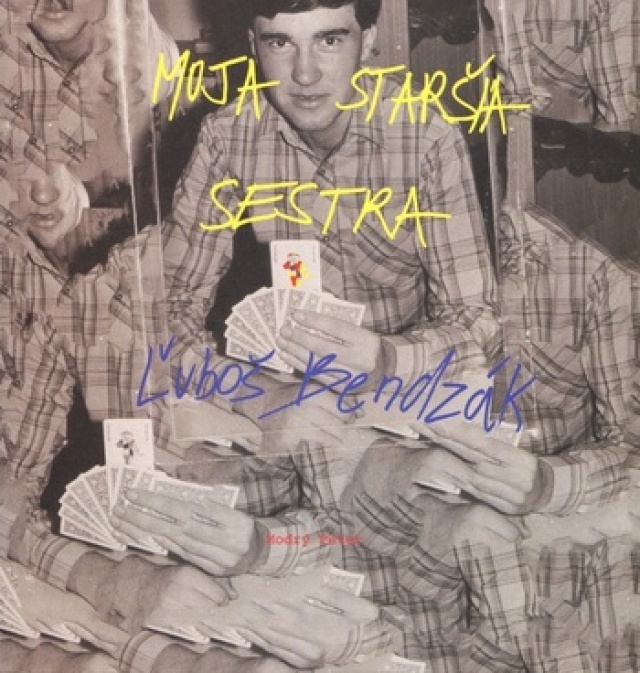 Ľuboš Bendzák Samota je moja staršia sestra