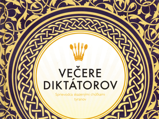večere diktátorov