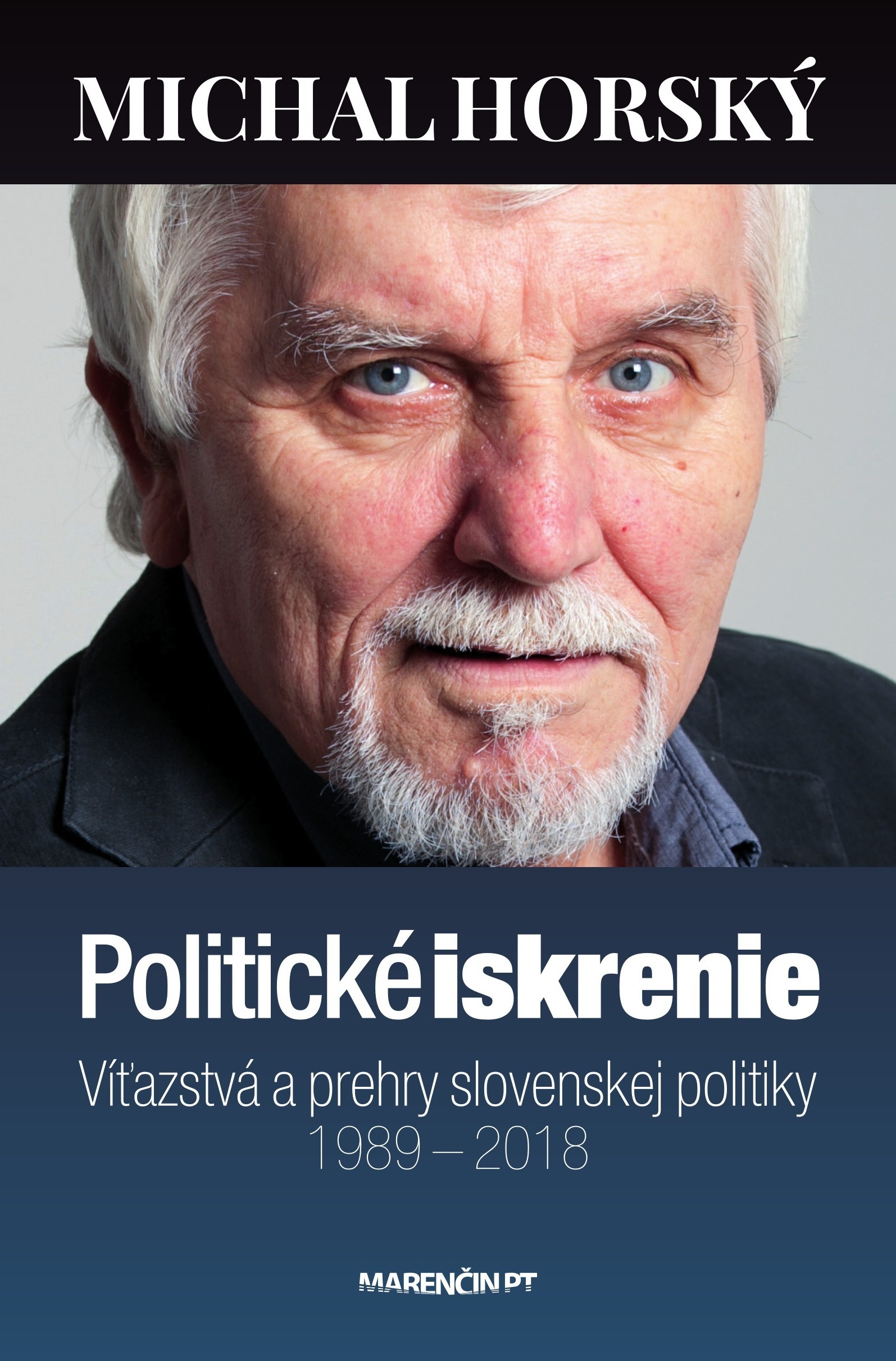 Michal Horský: Politické iskrenie