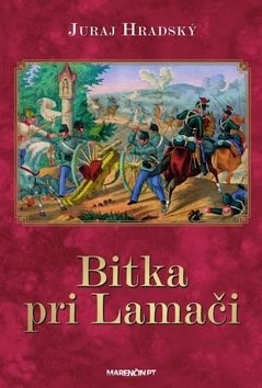 Juraj Hradský: Bitka pri Lamači