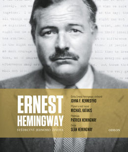 Ernest Hemingway: Artefakty zo života