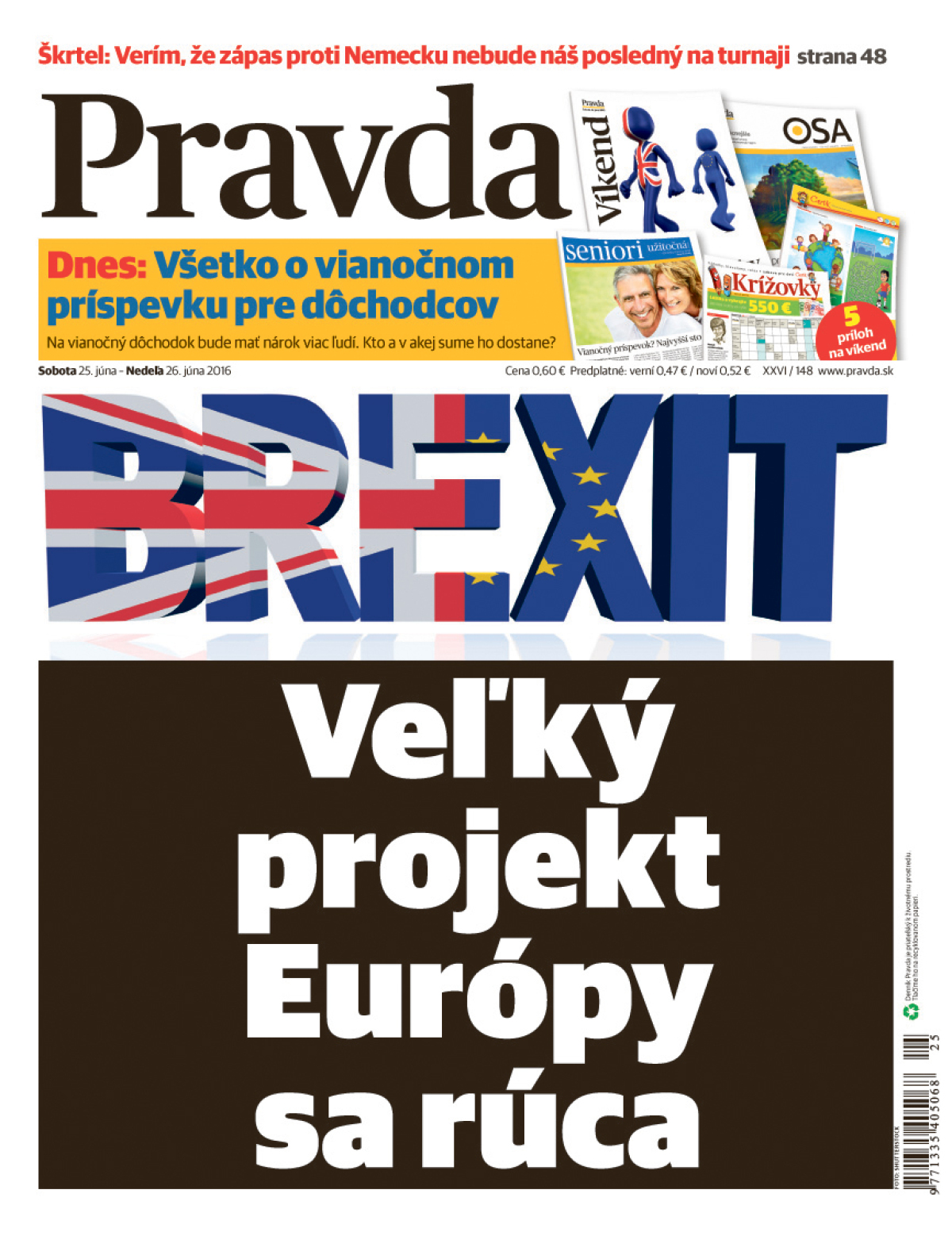 Pravda, titulná strana, titulka 25. jún 2016