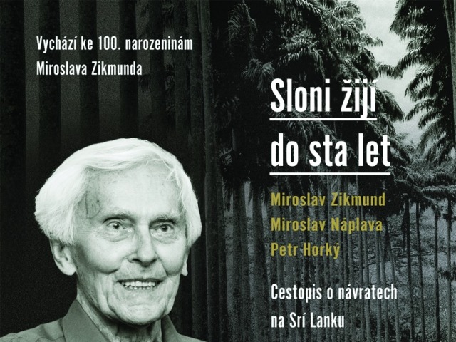 Sloni žijí do sta let, kniha, obálka, Miroslav Zikmund, Srí Lanka