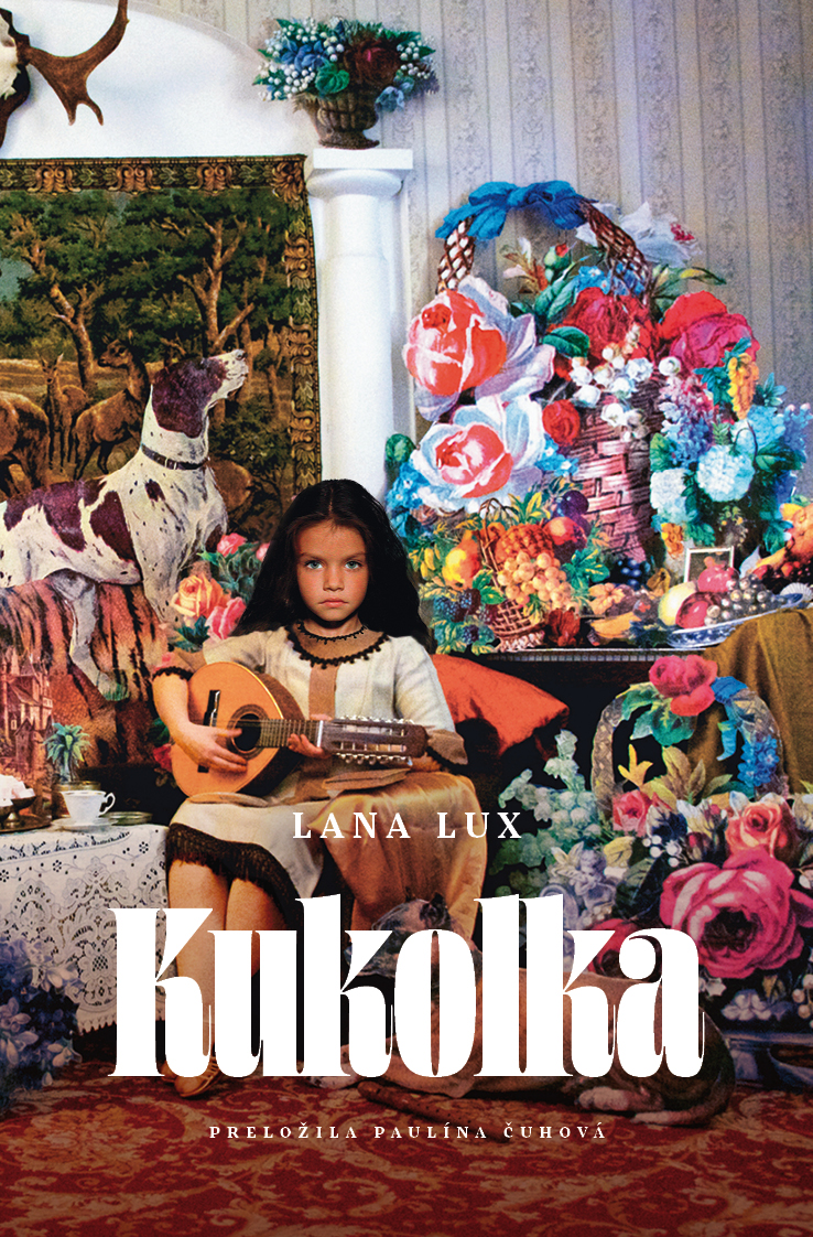 Lana Lux: Kukolka