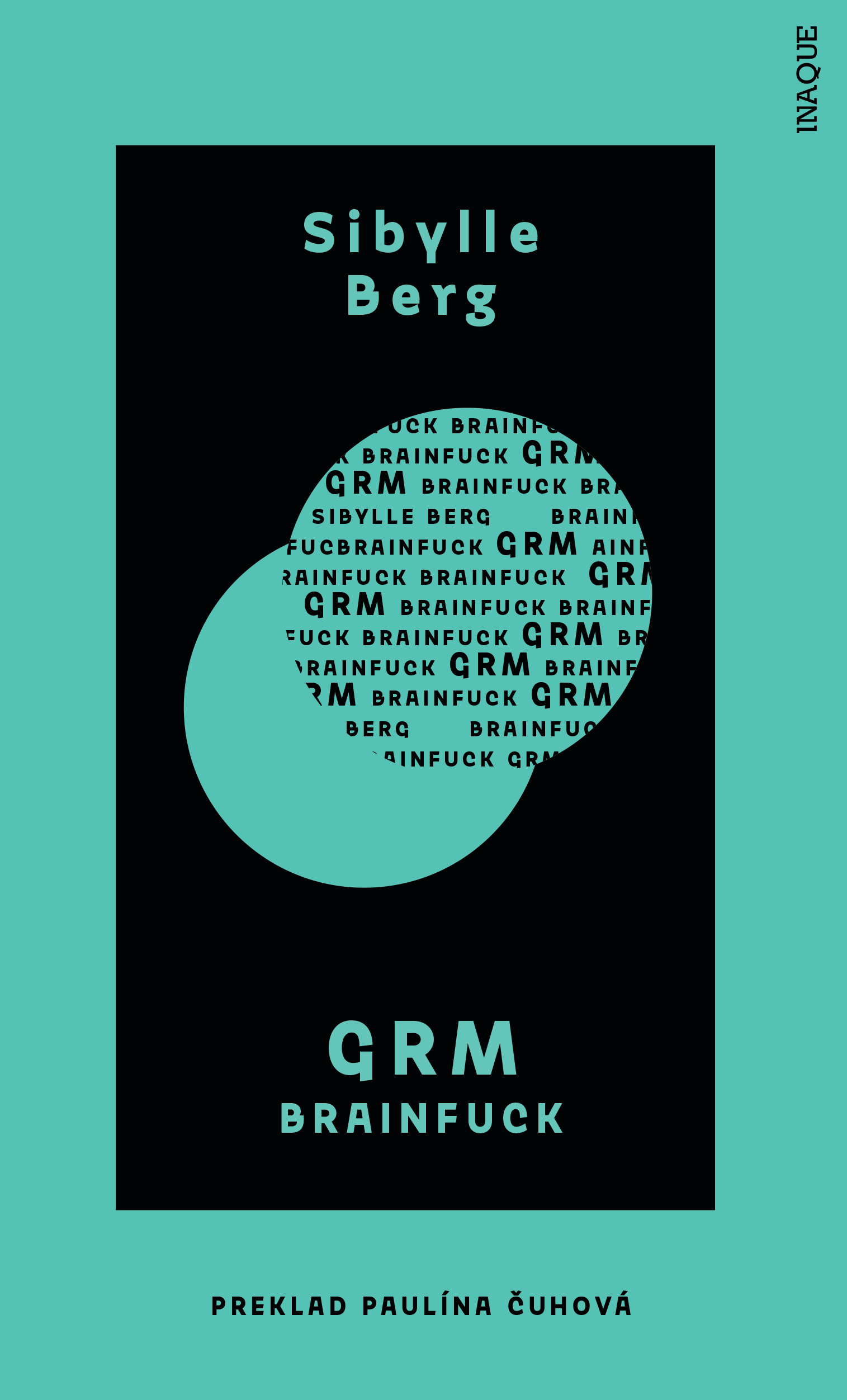 Sibylle Berg: GRM