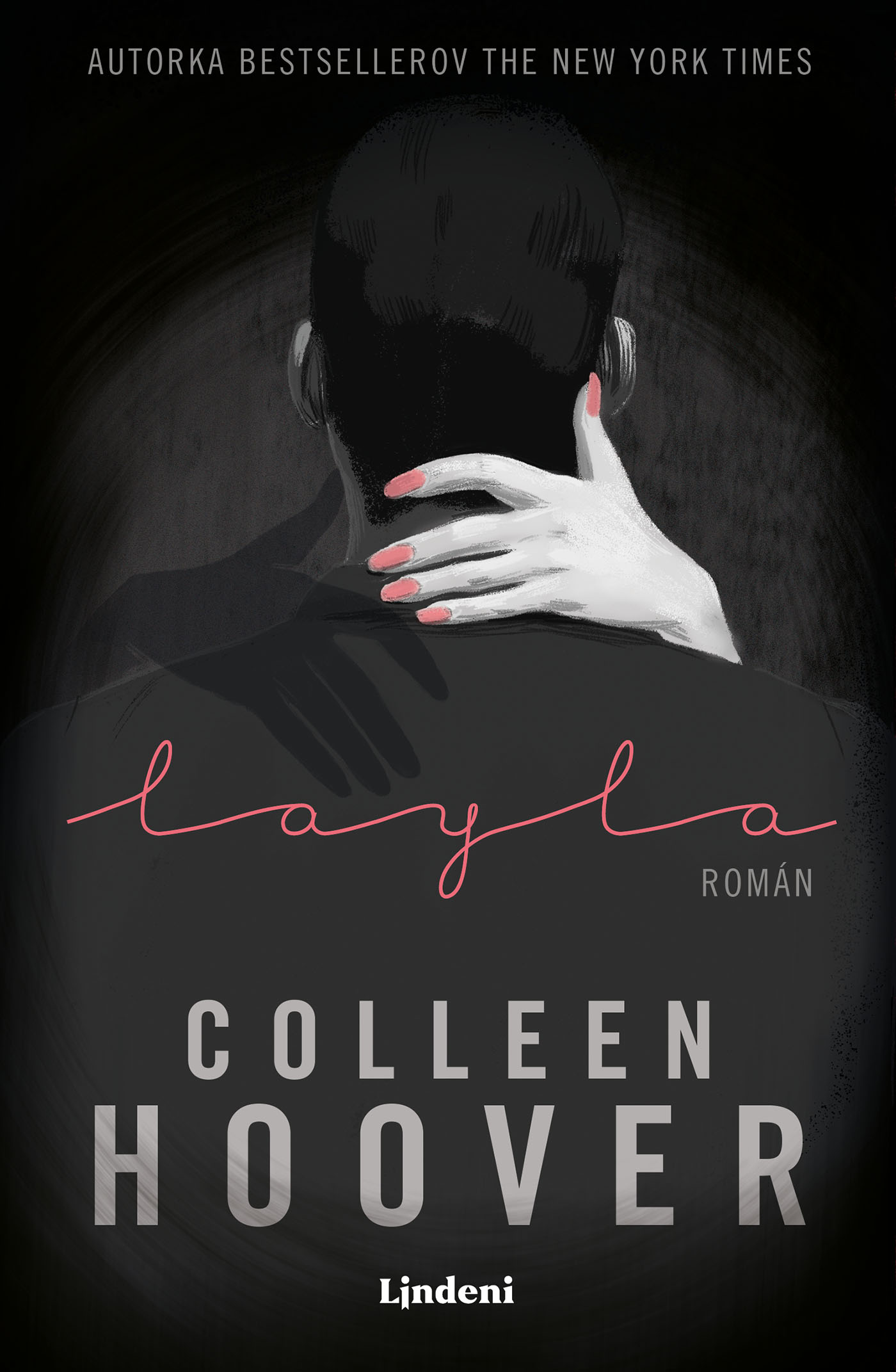 Coleen Hooverová: Layla (obálka knihy)