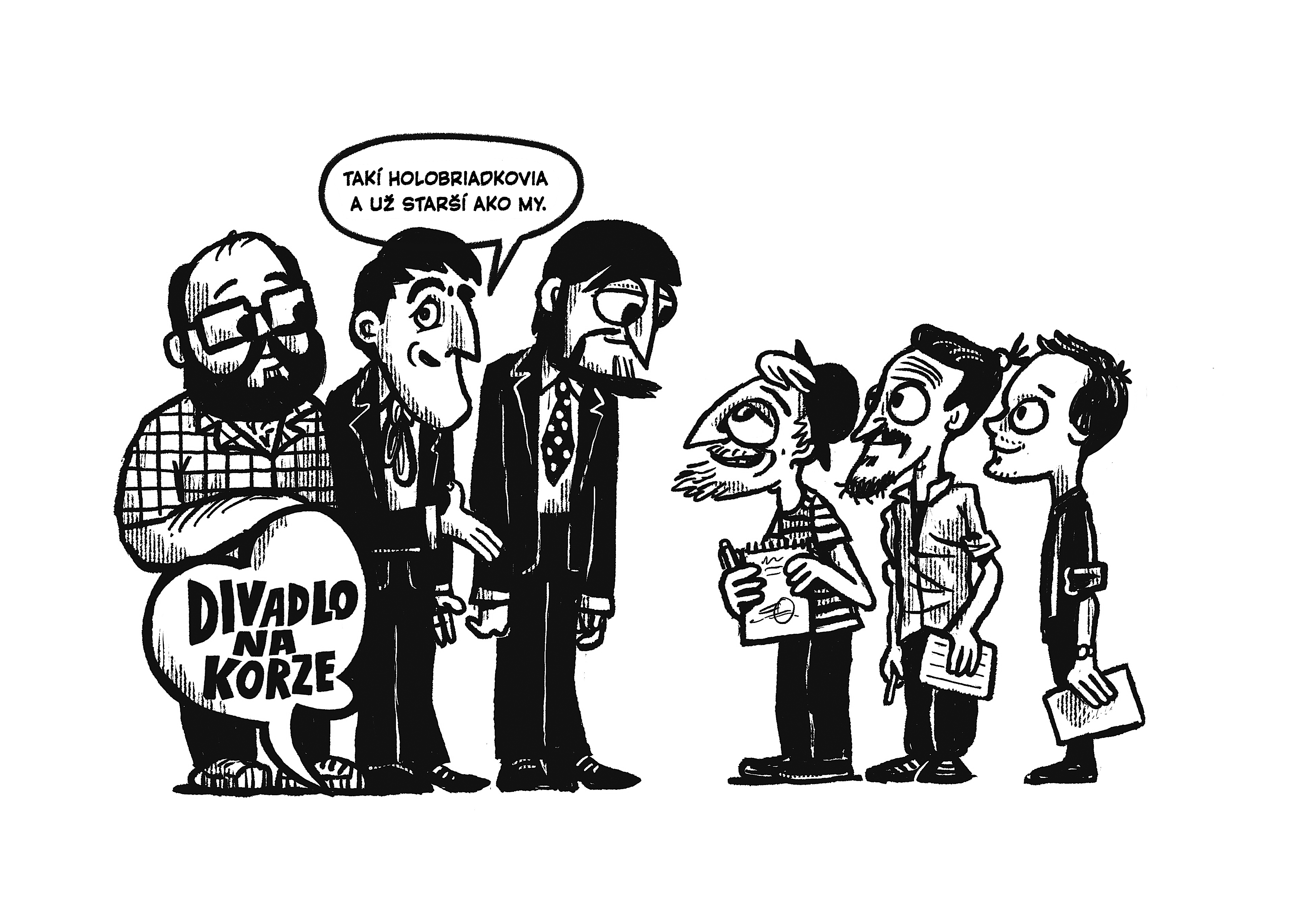 Kto je tu holobriadok? Lasica, Satinský a Földvári, ako ich vidí výtvarník Ďuro Balogh. Traja na troch: oproti stoja autori komiksu Radostná správa Balogh a  Gärtner a vydavateľ.